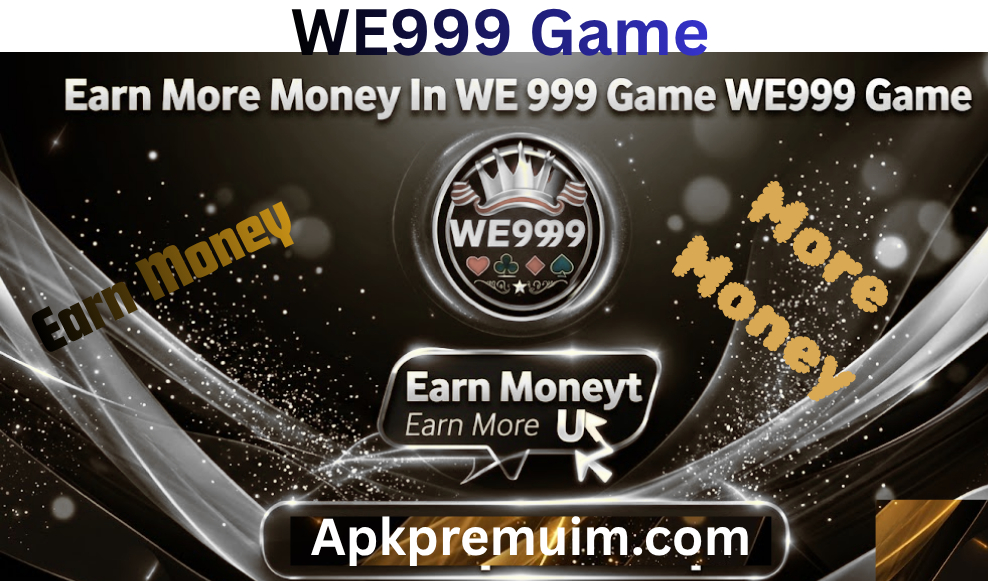 WE999 Game Apkpremuim.com